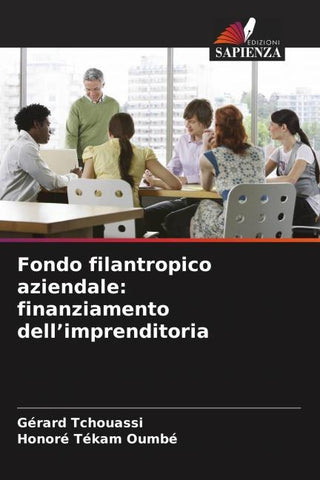 Fondo filantropico aziendale: finanziamento dell'imprenditoria