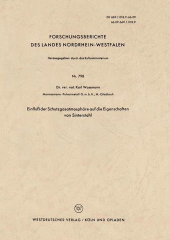 Einfluß der Schutzgasatmosphäre auf die Eigenschaften von Sinterstahl