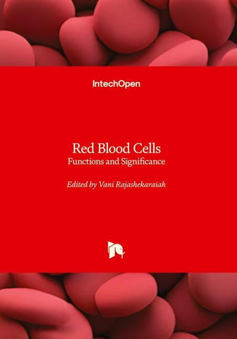Red Blood Cells - Functions and Significance