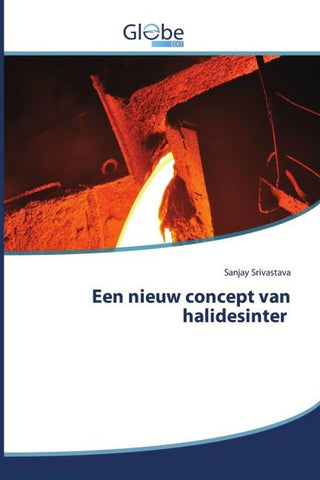 Een nieuw concept van halidesinter