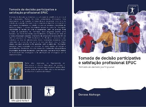 Tomada de decisão participativa e satisfação profissional EPUC