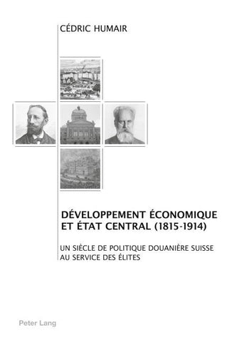 Développement économique et Etat central (1815-1914)