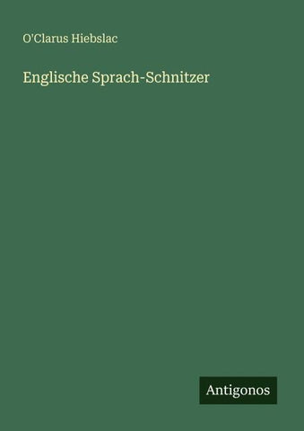 Englische Sprach-Schnitzer