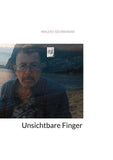 Unsichtbare Finger