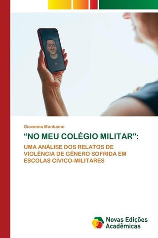"NO MEU COLÉGIO MILITAR":