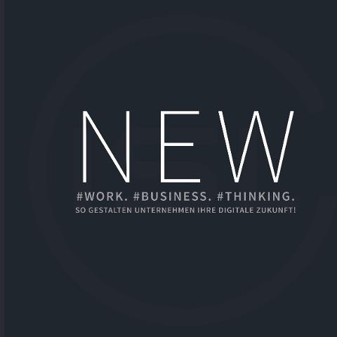 NEW  #WORK. #BUSINESS. #THINKING.