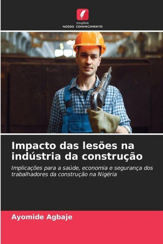 Impacto das lesões na indústria da construção