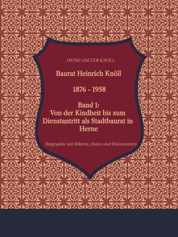 Baurat Heinrich Knöll - 1876 - 1958