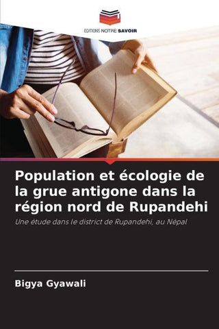Population et écologie de la grue antigone dans la région nord de Rupandehi