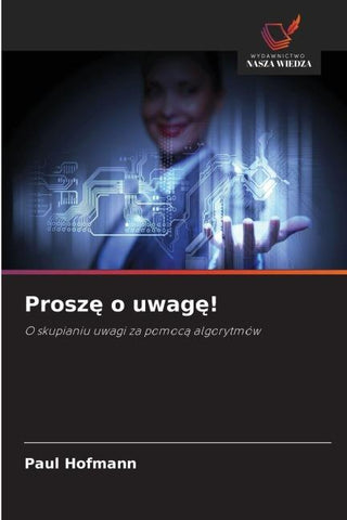 Prosz¿ o uwag¿!
