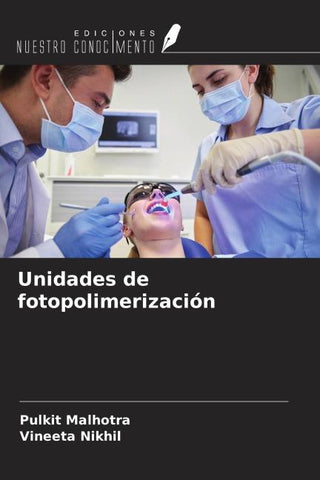 Unidades de fotopolimerización