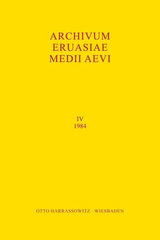 Archivum Eurasiae Medii Aevi IV (1984)