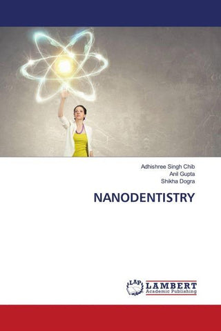 NANODENTISTRY