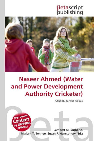 Naseer Ahmed (Water and Power Development Authority Cricketer)