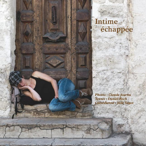 Intime échappée