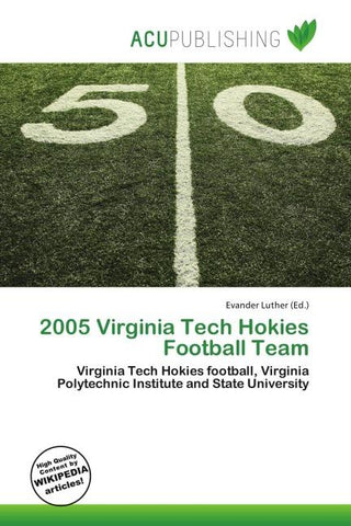 2005 Virginia Tech Hokies Football Team