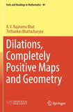 Dilations, Completely Positive Maps and Geometry