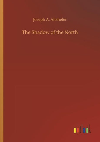 The Shadow of the North