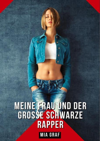 Meine Frau und der große schwarze Rapper