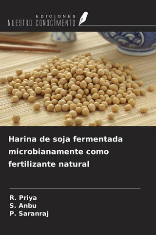 Harina de soja fermentada microbianamente como fertilizante natural