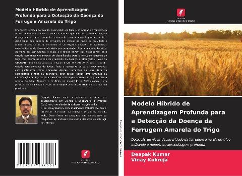 Modelo Híbrido de Aprendizagem Profunda para a Detecção da Doença da Ferrugem Amarela do Trigo