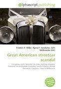 Great American streetcar scandal