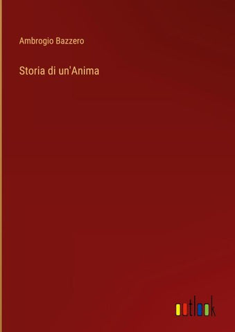 Storia di un'Anima