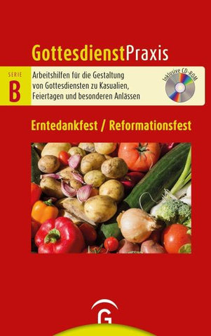 Erntedankfest / Reformationsfest