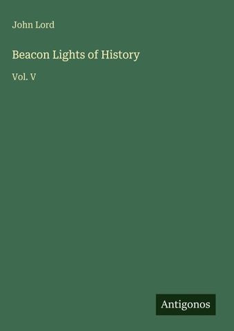 Beacon Lights of History