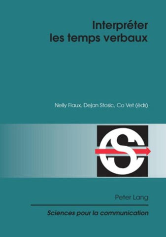 Interpréter les temps verbaux