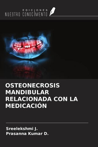 OSTEONECROSIS MANDIBULAR RELACIONADA CON LA MEDICACIÓN