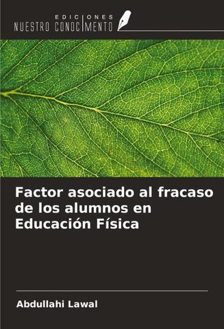 Factor asociado al fracaso de los alumnos en Educación Física
