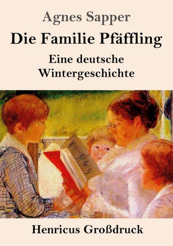 Die Familie Pfäffling (Großdruck)