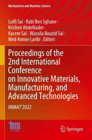 Proceedings of the 2nd International Conference on Innovative Materials, Manufacturing, and Advanced Technologies