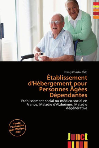 Établissement d'Hébergement pour Personnes Âgées Dépendantes