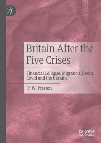 Britain After the Five Crises