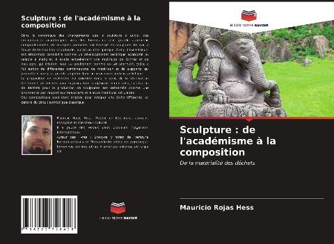 Sculpture : de l'académisme à la composition
