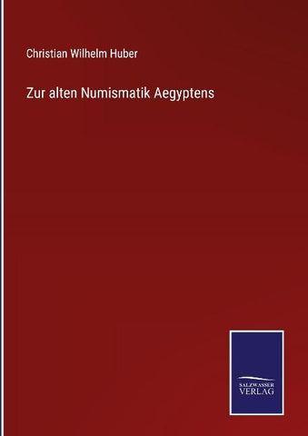 Zur alten Numismatik Aegyptens