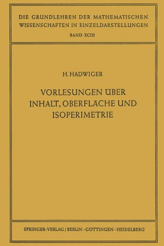 Vorlesungen Über Inhalt, Oberfläche und Isoperimetrie