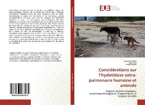 Considérations sur l'hydatidose extra-pulmonaire humaine et animale