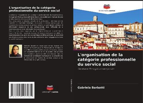 L'organisation de la catégorie professionnelle du service social
