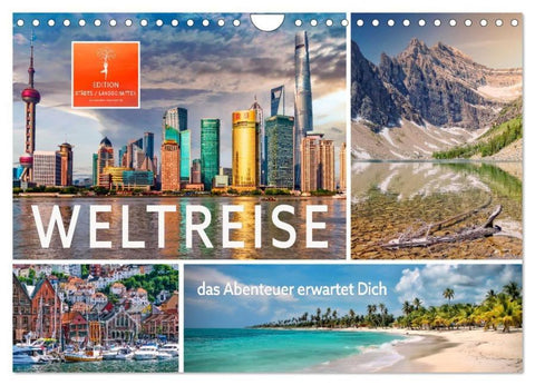 Weltreise - das Abenteuer erwartet Dich (Wandkalender 2026 DIN A4 quer), CALVENDO Monatskalender