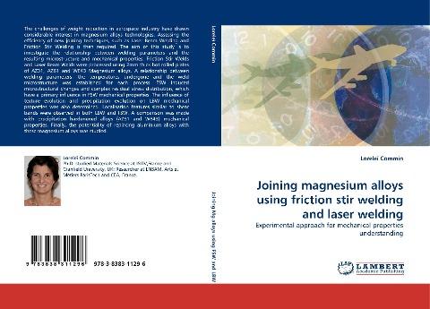 Joining magnesium alloys using friction stir welding and laser welding