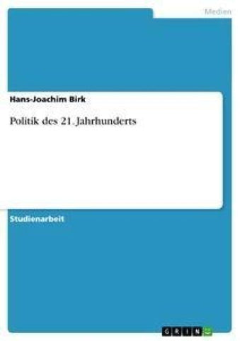Politik des 21. Jahrhunderts