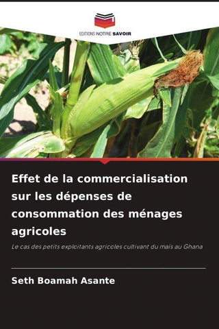 Effet de la commercialisation sur les dépenses de consommation des ménages agricoles