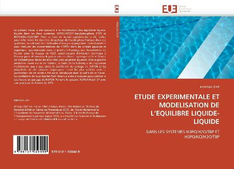 ETUDE EXPERIMENTALE ET MODELISATION DE L''EQUILIBRE LIQUIDE-LIQUIDE