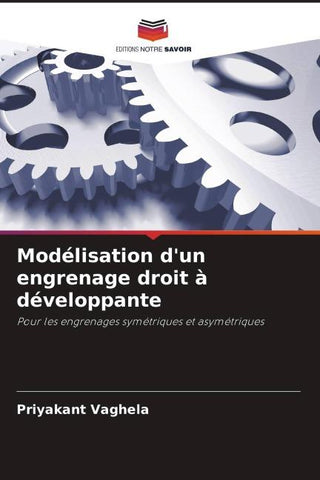 Modélisation d'un engrenage droit à développante