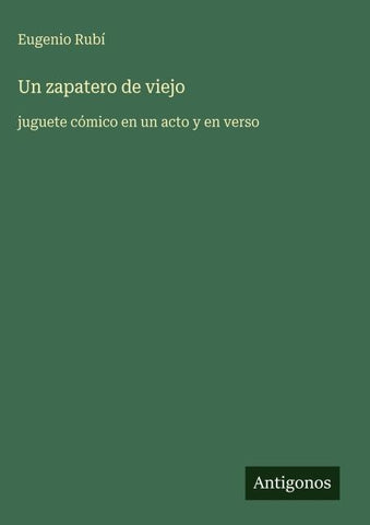 Un zapatero de viejo