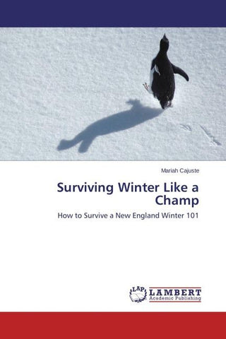 Surviving Winter Like a Champ