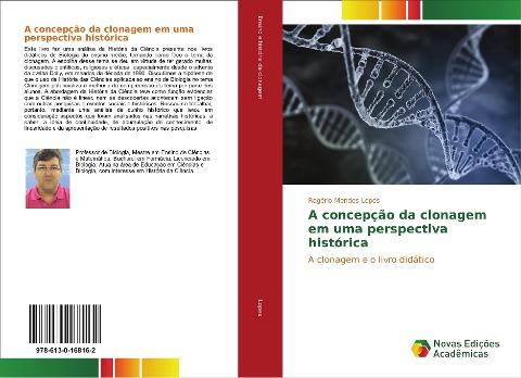 A concepção da clonagem em uma perspectiva histórica